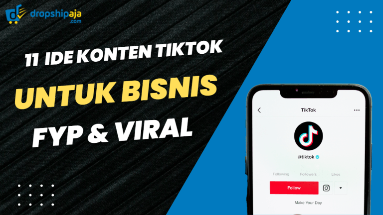 11 Ide Konten Tiktok Untuk Bisnis Biar FYP & Viral