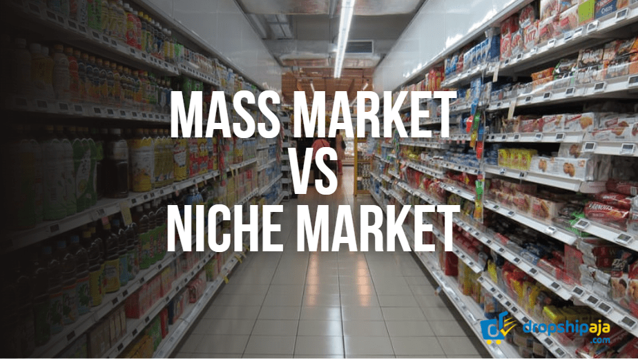 mass market vs niche market