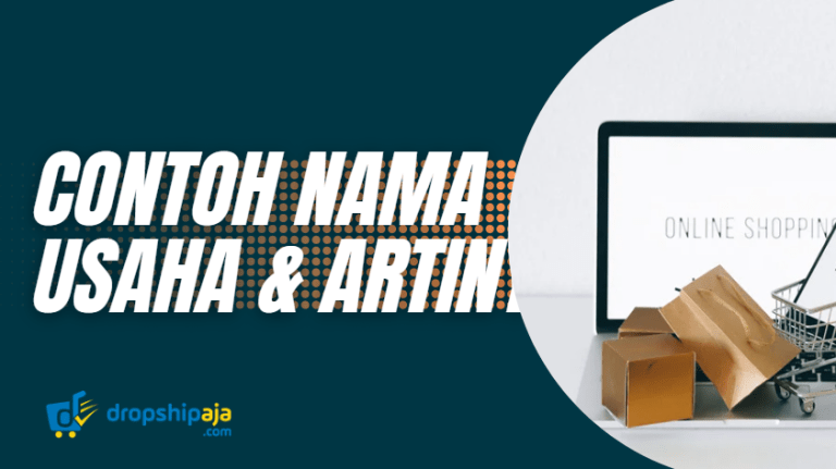 40++ Contoh Nama Usaha Yang Bagus & Artinya