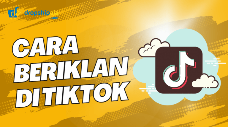 Cara Beriklan Di Tiktok Ads Agar Tidak Boncos Untuk Pemula