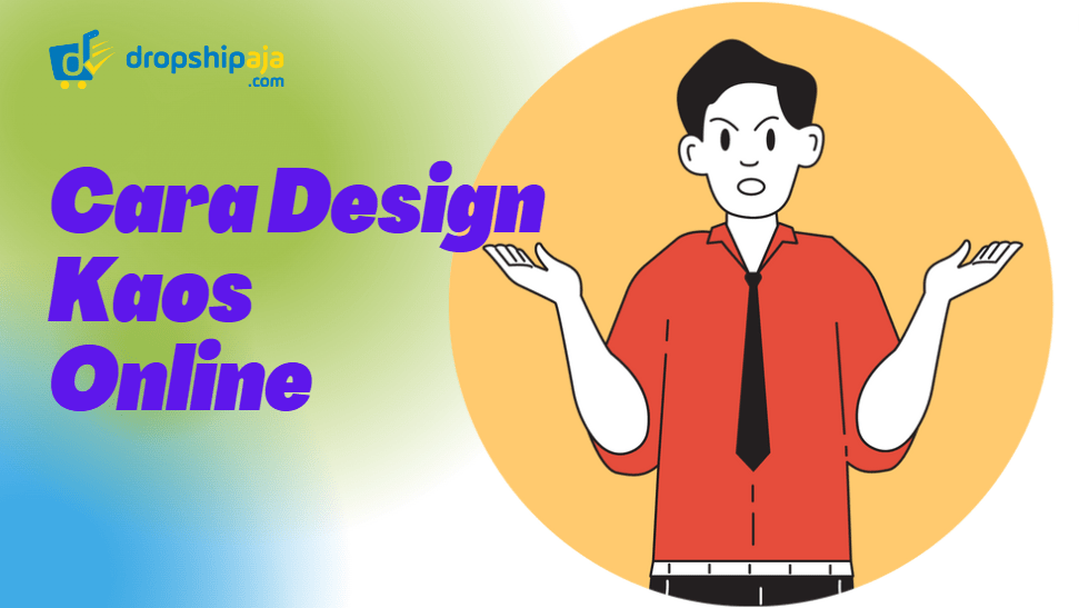7 Tools & Cara Desain Kaos Online Dengan Mudah dan Cepat