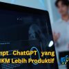 Prompt ChatGPT untuk UMKM membantu bisnis lebih produktif.